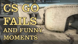 CS GO Fails and Funny Moments Montage (Chip, chip, cheerio/Knife attempts/Triple Stacking)