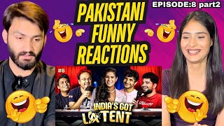 INDIA'S GOT LATENT EP 08 | PAKISTANI FUNY REACTION | POONAM PANDEY | SAMAY RAINA