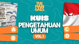 💡📚 Kuis Pengetahuan Umum Vol.1 | Ayo Gaes Uji Wawasanmu !