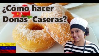 Receta de  DONAS Venezolanas con un toque especial. PASO A PASO 🥯