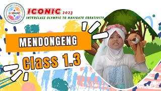 ICONIC 2023 | LOMBA MENDONGENG KELAS 1.3