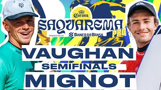 Joel Vaughan vs Marco Mignot | Corona Saquarema Pro presented by Banco do Brasil - Semifinals