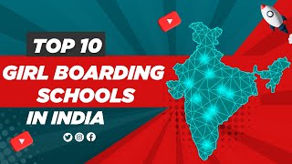 Best Girls Boarding Schools in India | Girls Boarding School in india | Top Girls Boarding Schools |