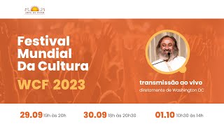 Festival Mundial da Cultura - WCF 2023 - Dia 1