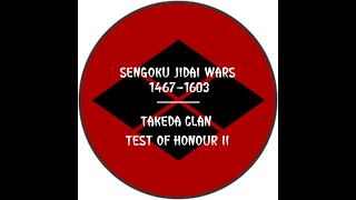 Test of Honour II - Takeda clan