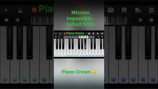 Mission Impossible-fallout Theme Song | Piano Crown #shorts