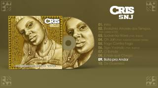 Cris SNJ - Bota pra Andar