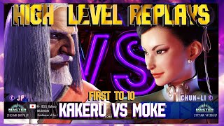 (KAKERU) JP vs (MOKE) Chun Li-***FT10 How Many Perfects?*** Street Fighter 6 - High Level Replays!!!