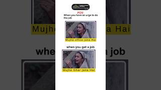 When you have an urge to do the job #jobseekers #youtubeshortsfeed