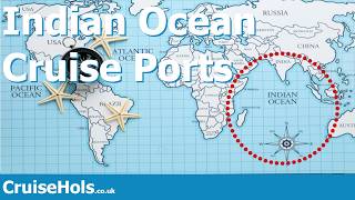 Indian Ocean Cruise Ports | CruiseHols Ports Guide