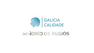 Señorío de Rubiós #ConSeloGaliciaCalidade