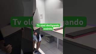 Tv oled desligando sozinha parte 1