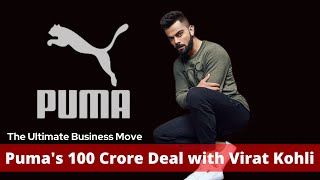 Puma's 100 Crore Deal with Virat Kohli: The Ultimate Business Move