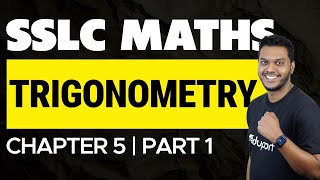 SSLC Maths | Chapter 5 | Trigonometry | Part 1 | Eduport