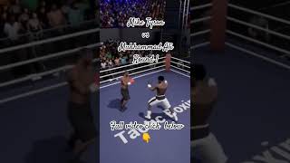 Round 1 Muhammad Ali vs Mike Tyson Tactic Boxing