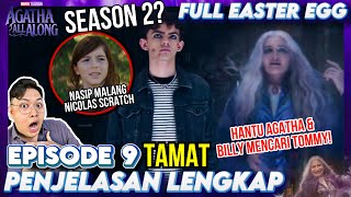 PENJELASAN EPISODE 9 TAMAT AGATHA ALL ALONG Breakdown Cerita Agatha All Along BILLY MENCARI TOMMY!