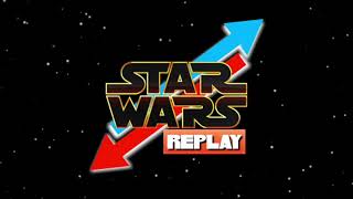 This Week in STAR WARS History - Replay