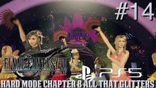 Final Fantasy VII Rebirth - Hard Mode Chapter 8 All That Glitters #14