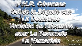 P.N.R Cévennes Col de la Bégude van La Destourbe Ventalon en Cévennes naar La Tavernole La Vernarède