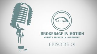 NAILBA BROKERAGE IN MOTION: EPISODE 01