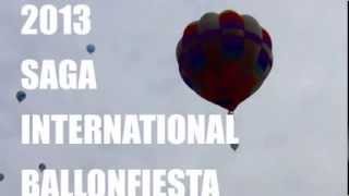 2013 Saga International Balloon Fiesta -20131102AM（Digest1）