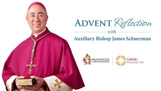 Archdiocese of Milwaukee – Second Sunday of Advent (December 6, 2020)