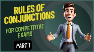 RULES OF CONJUNCTIONS (PART 1)