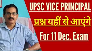 UPSC VICE PRINCIPAL EXAM 11 DECEMBER || Special for UPSC VICE PRINCIPAL