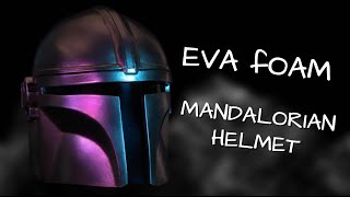 How To Make a Foam MANDALORIAN Helmet