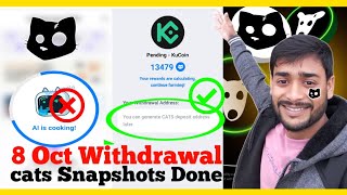 Cats Final Withdrawal date Revel | cats Airdrop Snapshot update | cats rewards claim problem |cat's