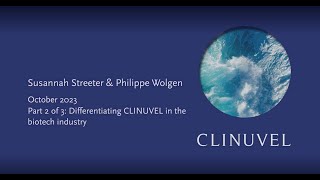 Susannah Streeter and Philippe Wolgen. Part 2 of 3: Differentiating CLINUVEL in the biotech industry