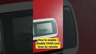 child lock gree Ac remote