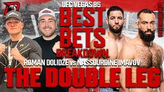 Best Bets for UFC Vegas 85 Dolidze vs. Imavov - The Double Leg MMA Show