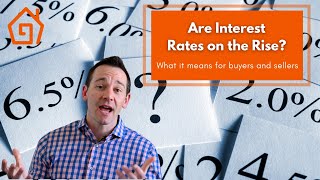 How rising interest rates will affect buying a house