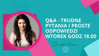 Q&A Trudne pytania - proste odpowiedzi