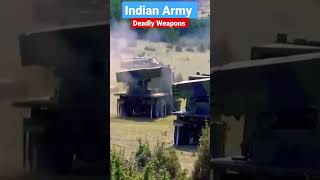 Deadly Weapons Indian Army #indianarmy #shorts #ytshorts #indianarmedforces