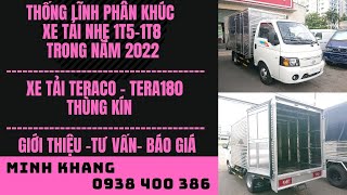 Giới thiệu | Báo giá | Xe tải nhẹ 1t5 - 1t8 thùng dài 3m2 (TERA180)