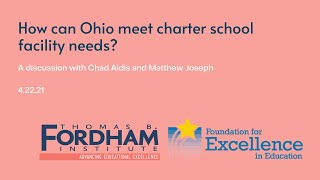 How can Ohio meet charter school facility needs? (4.22.21)