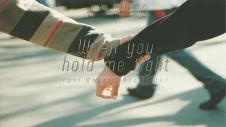 [Vietsub] When you hold me tight - Yael Meyer (Healer OST )