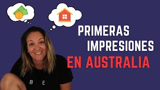 PRIMERA SEMANA EN AUSTRALIA, reflexiones sobre casa, colegio, trabajo