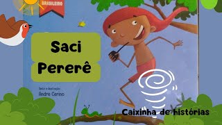 A lenda  do saci/História infantil/ Livro infantil/ Áudio Book Kids/ Contação de História