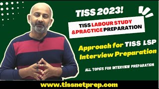 Labour Studies & Practice - TISS Interview & Extempore Preparation