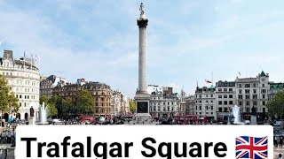 Trafalgar Square 🇬🇧