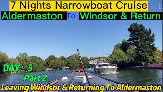 Day 5: Cruising From Windsor To Aldermaston | Part 2