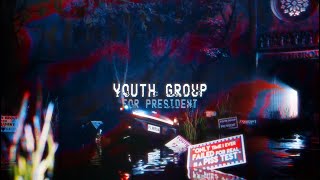 YOUTH GROUP FOR PRESIDENT!