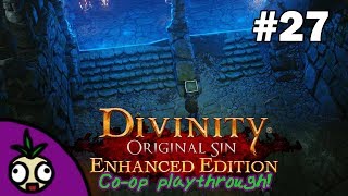 Under The Church | Ankford & Friend Plays: Divinity Original Sin Co-op! | Part 27