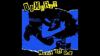 DEMERIT - NEVER SAY DIE - CHINA 2006 - FULL ALBUM - STREET PUNK OI!