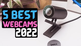 Best Webcam of 2022 | The 5 Best Webcams Review