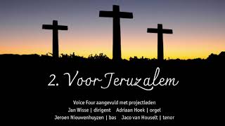 Olivet to Calvary - J.H. Maunder - Voor Jeruzalem - Voice Four