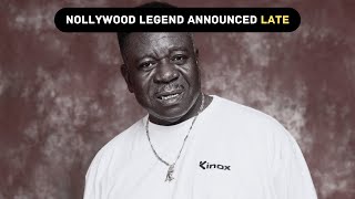 John Okafor AKA Mr Ibu "Nollywood Legend" Announced Late and the Controversy that Followed